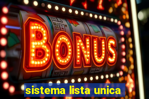 sistema lista unica